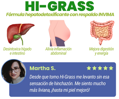 Hi-Grass® limpia y regenera tu hígado en 30 días. Kit Alivio rápido + Asesoría Profesional personalizada.